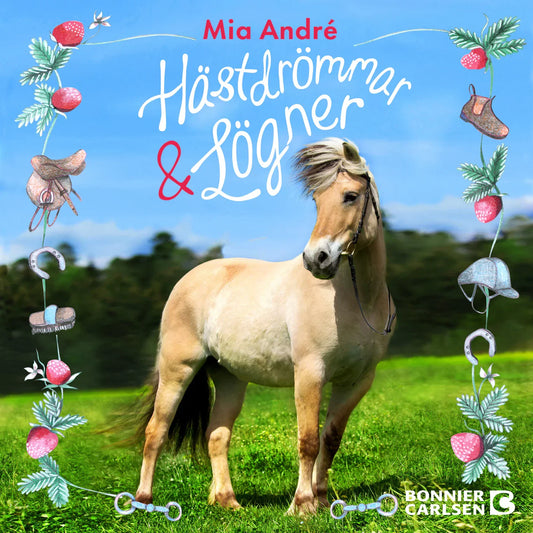 Hästdrömmar och lögner – Ljudbok