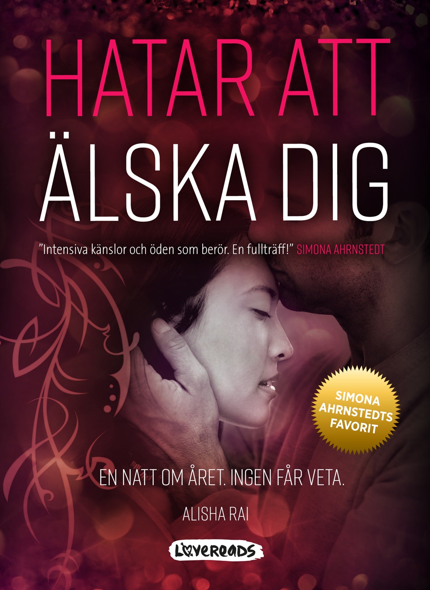 Hatar att älska dig – E-bok