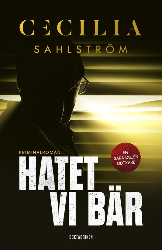Hatet vi bär – E-bok
