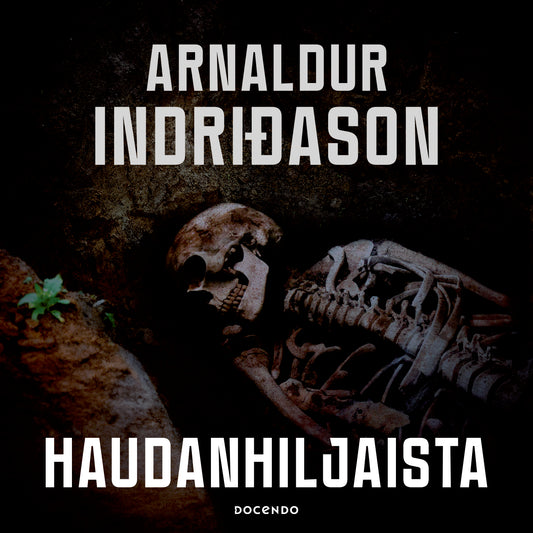 Haudanhiljaista – Ljudbok