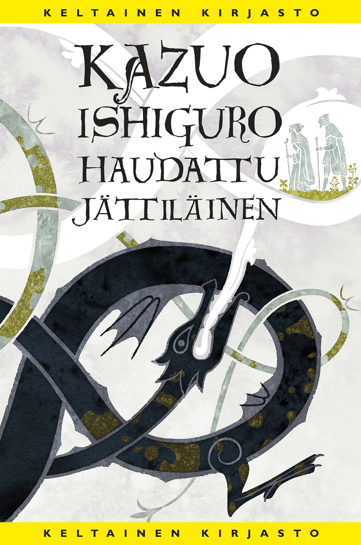Haudattu jättiläinen – E-bok