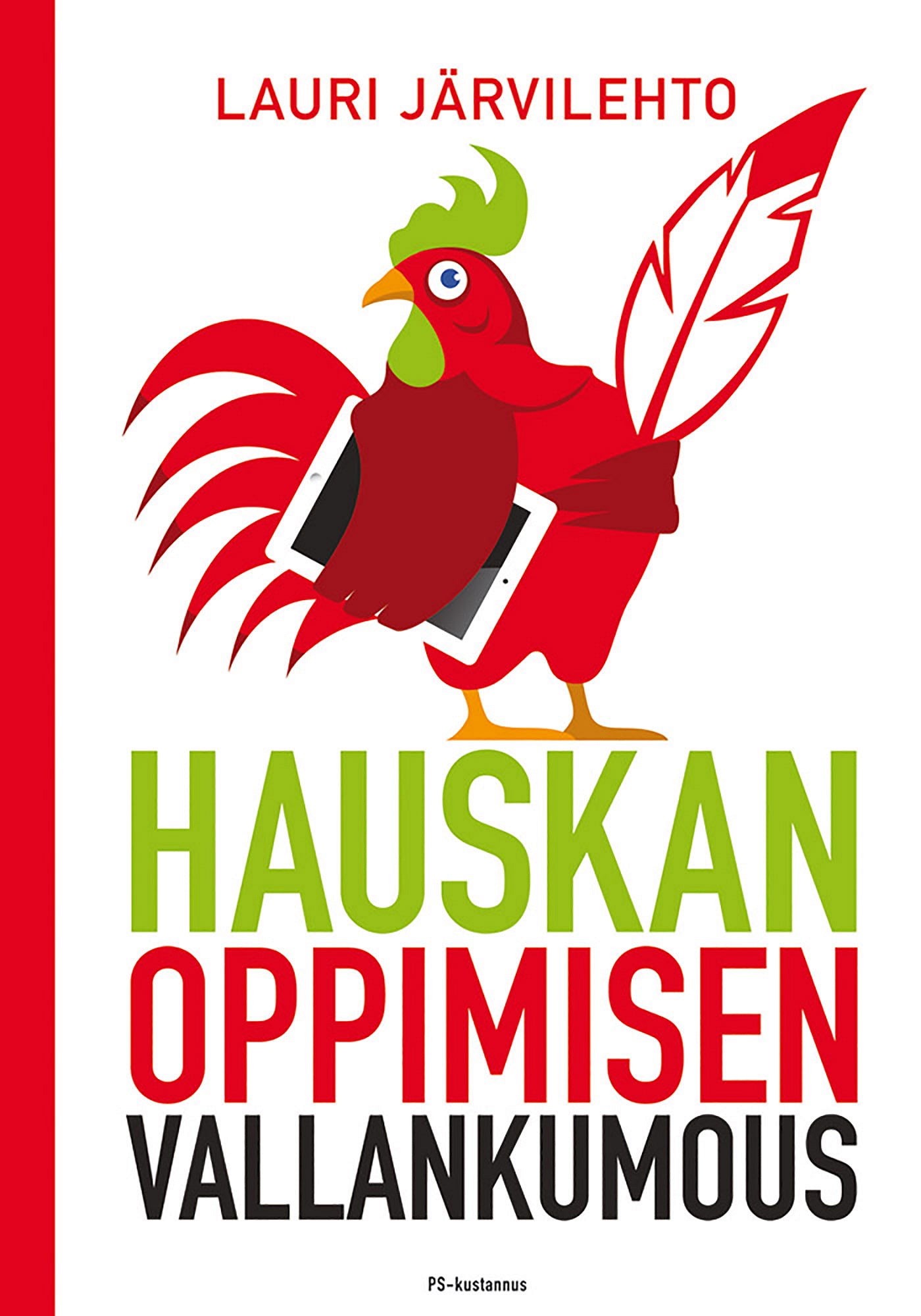 Hauskan oppimisen vallankumous – E-bok