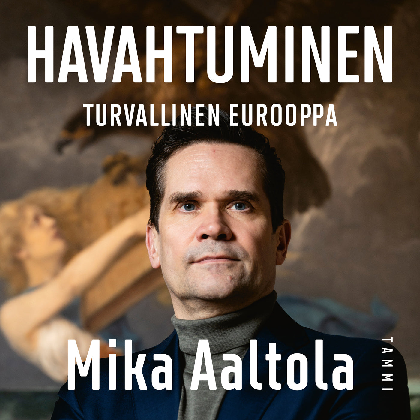 Havahtuminen - Turvallinen Eurooppa – Ljudbok