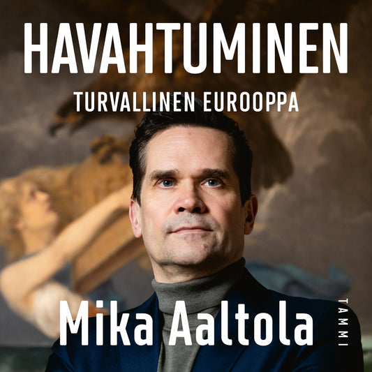 Havahtuminen - Turvallinen Eurooppa – Ljudbok