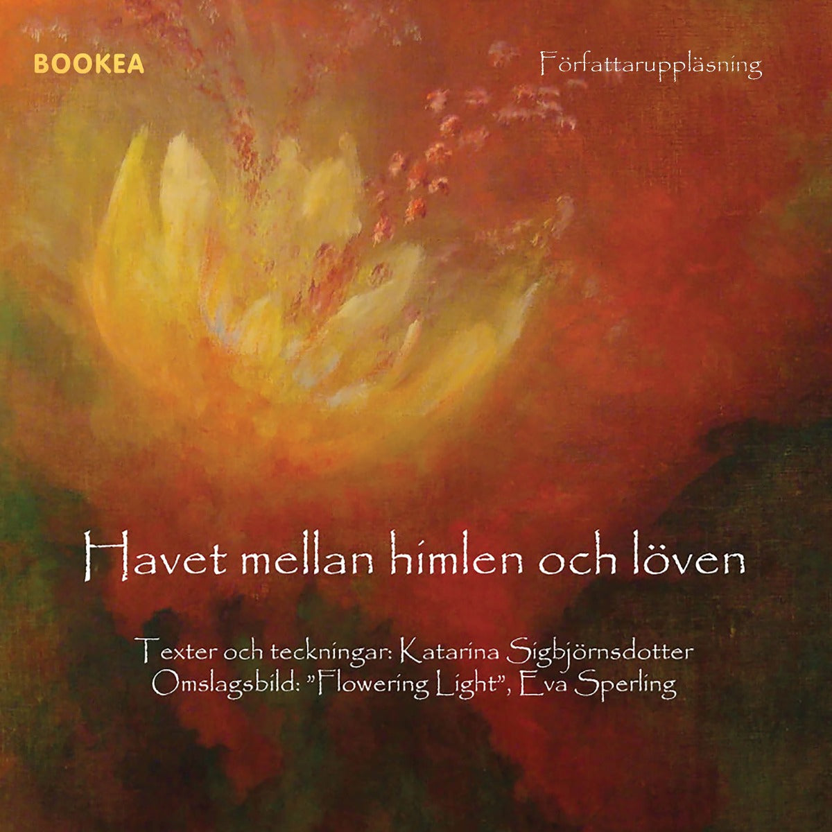 Havet mellan himlen och löven – Ljudbok