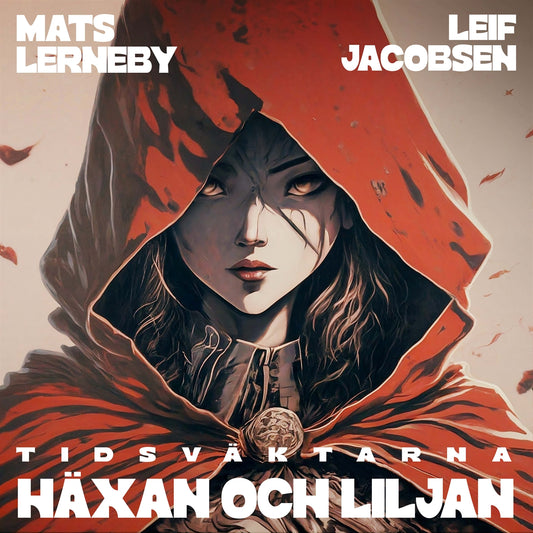 Häxan och liljan – Ljudbok