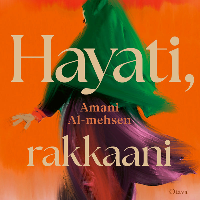 Hayati, rakkaani – Ljudbok