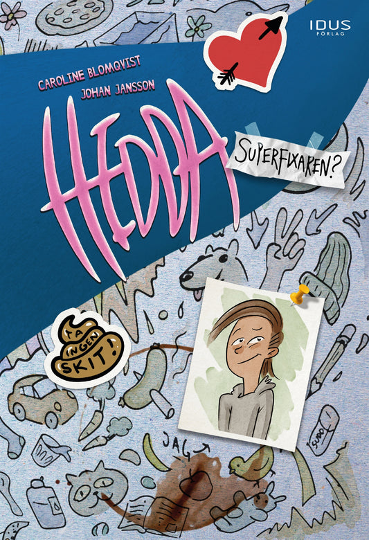 Hedda, superfixaren? – E-bok