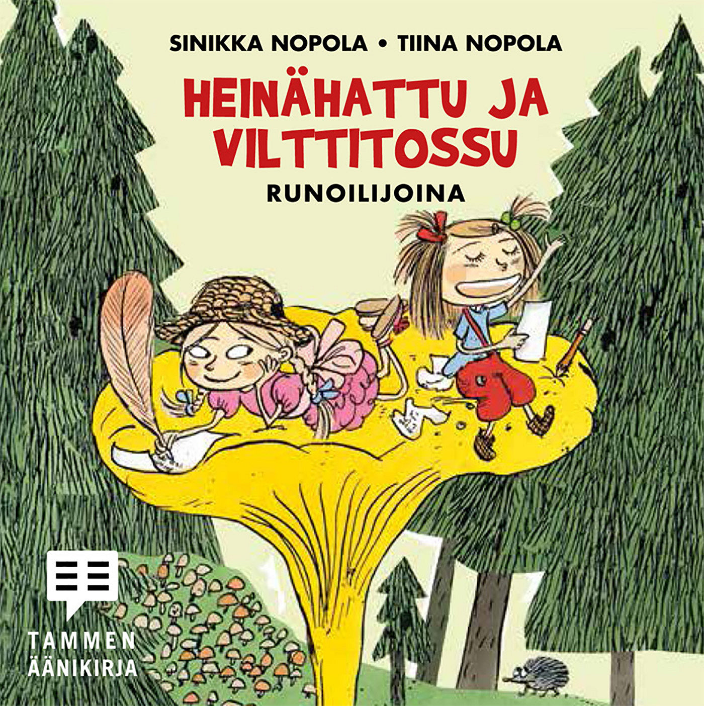 Heinähattu ja Vilttitossu runoilijoina – Ljudbok