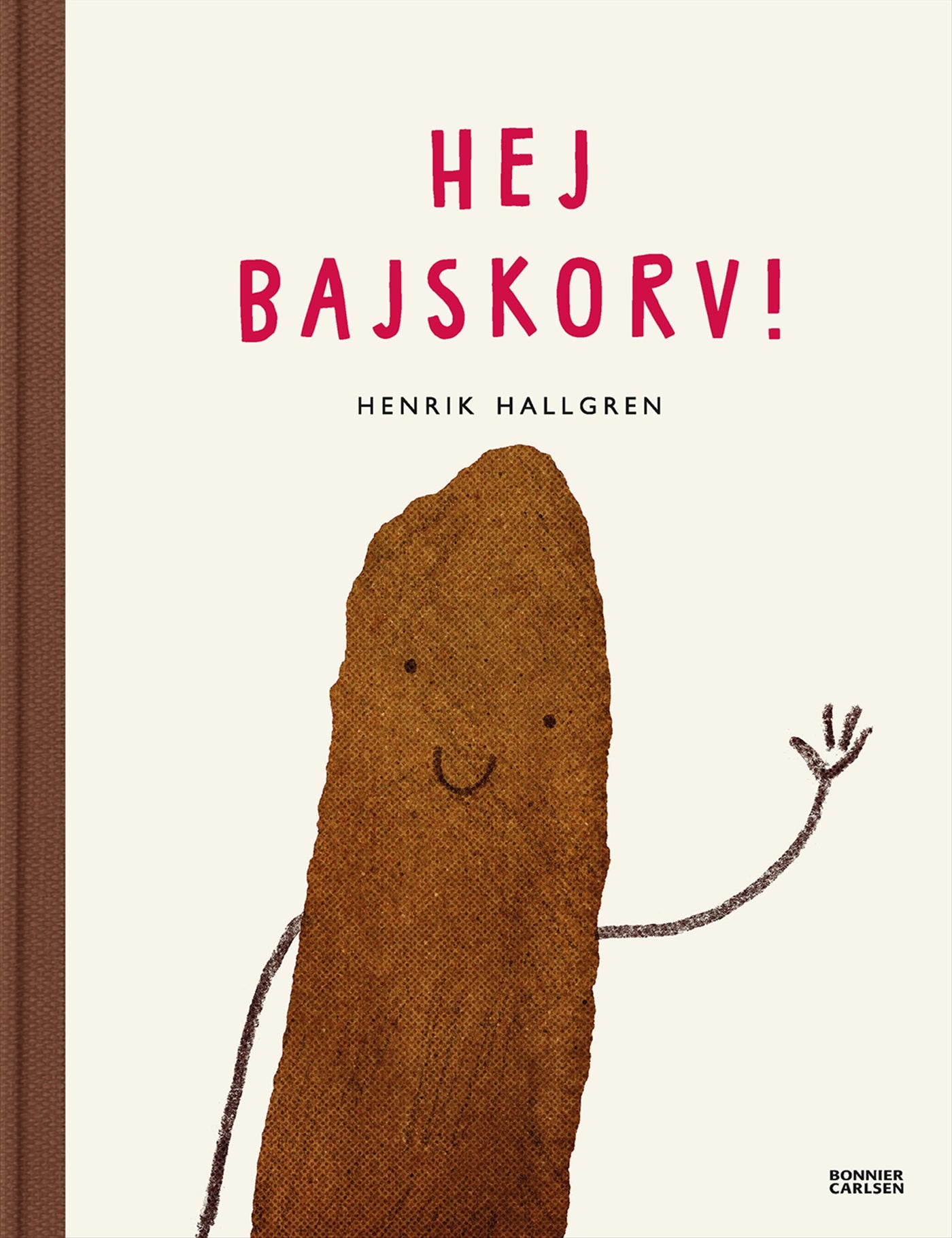 Hej Bajskorv! – E-bok