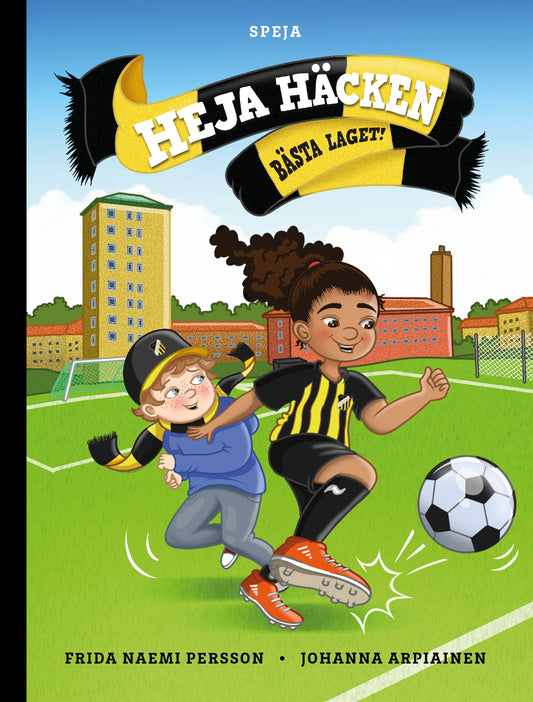 Heja Häcken : Bästa laget! – E-bok