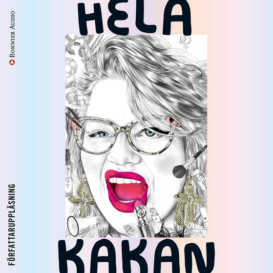 Hela Kakan – Ljudbok