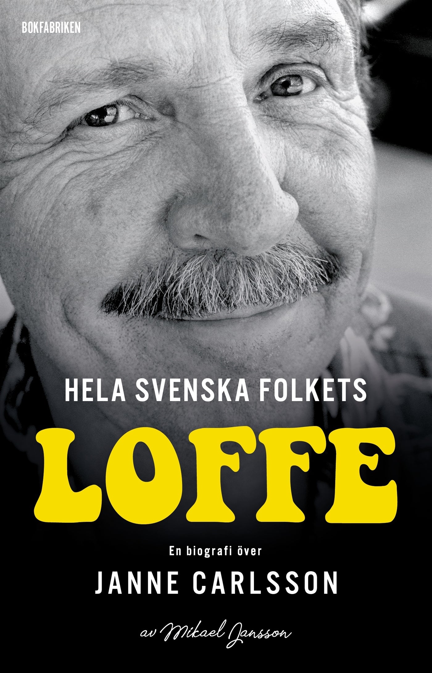 Hela svenska folkets Loffe – E-bok
