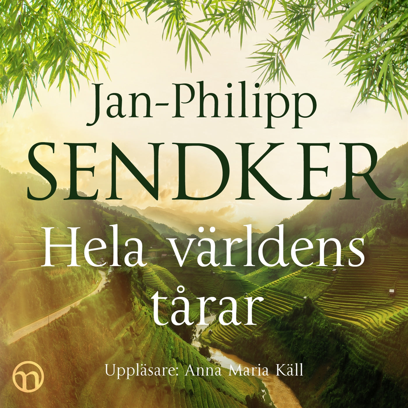 Hela världens tårar – Ljudbok