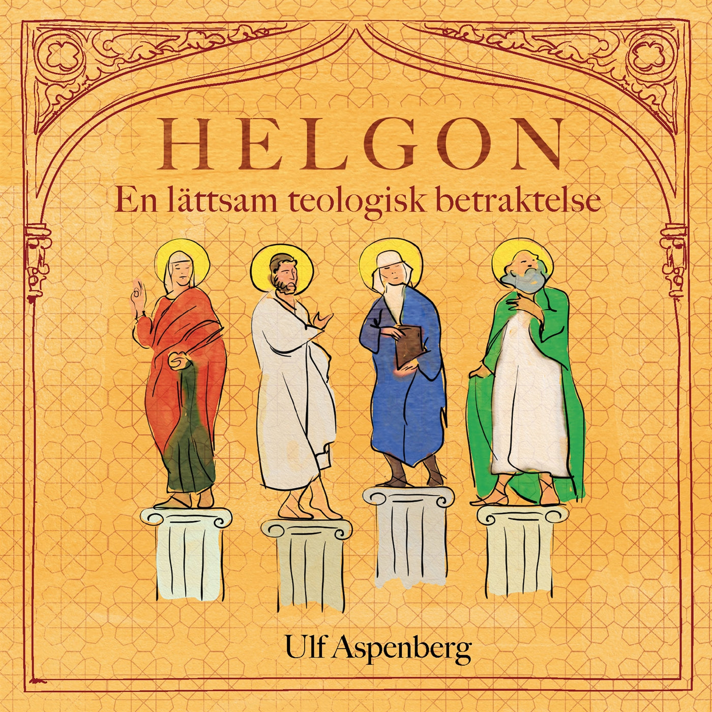 Helgon; En lättsam teologisk betraktelse – Ljudbok