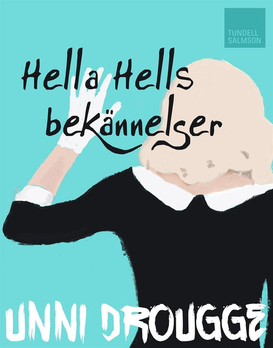 Hella Hells bekännelser – E-bok