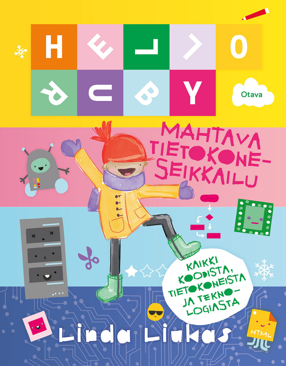 Hello Ruby - Mahtava tietokoneseikkailu – E-bok