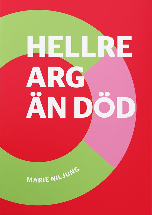Hellre arg än död – Ljudbok