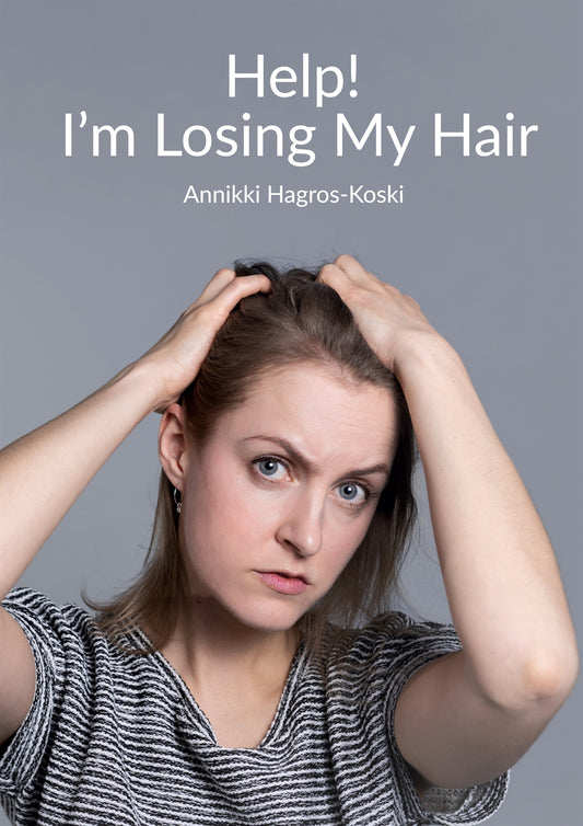 Help! I'm Losing My Hair: Hair Loss - You Can Treat It – E-bok