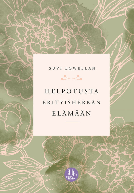 Helpotusta erityisherkän elämään – E-bok