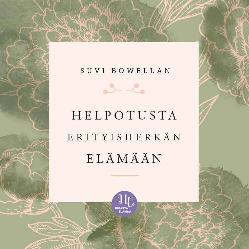 Helpotusta erityisherkän elämään – Ljudbok