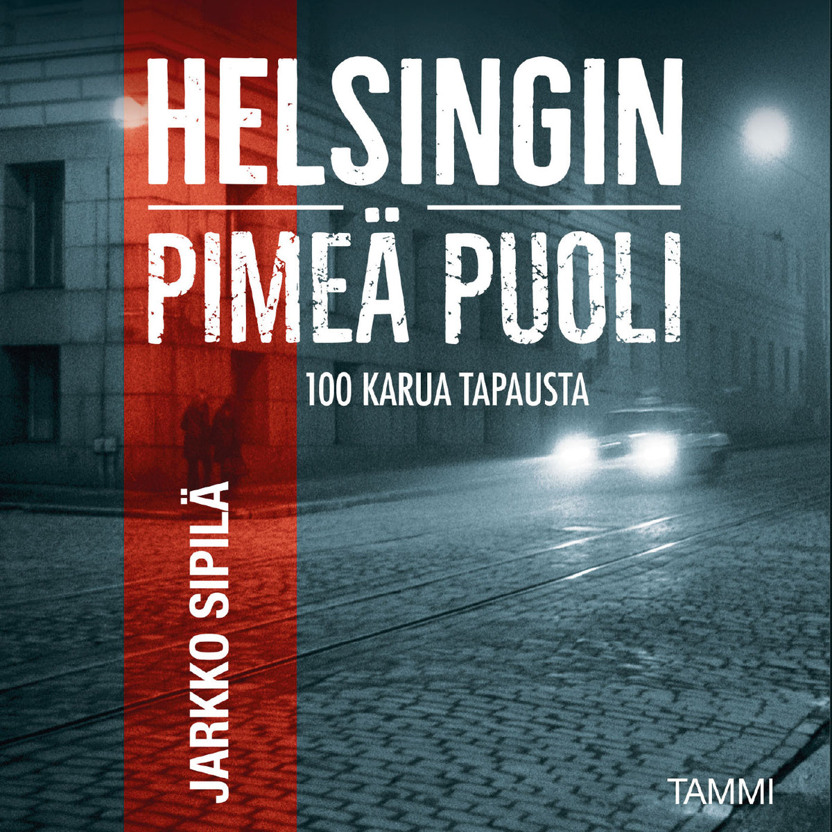 Helsingin pimeä puoli – Ljudbok