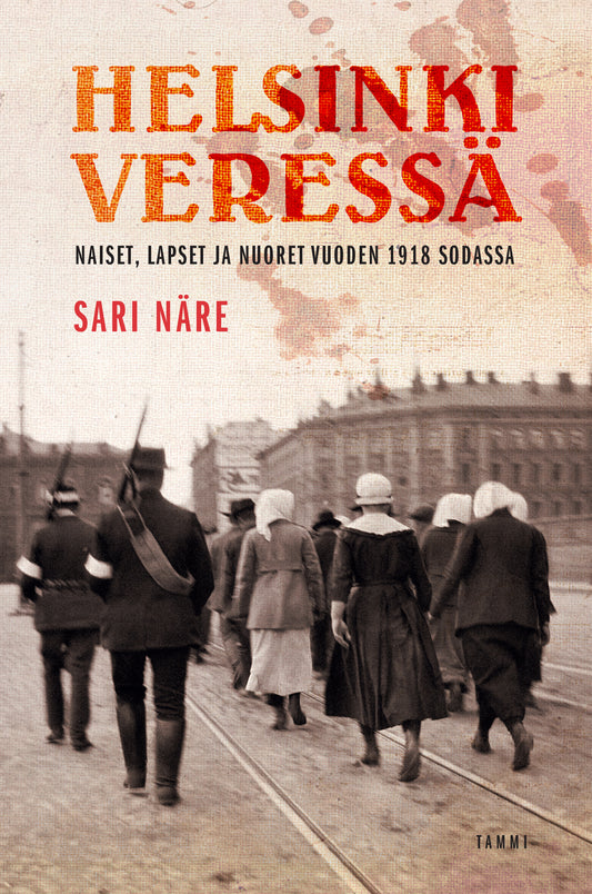 Helsinki veressä – E-bok