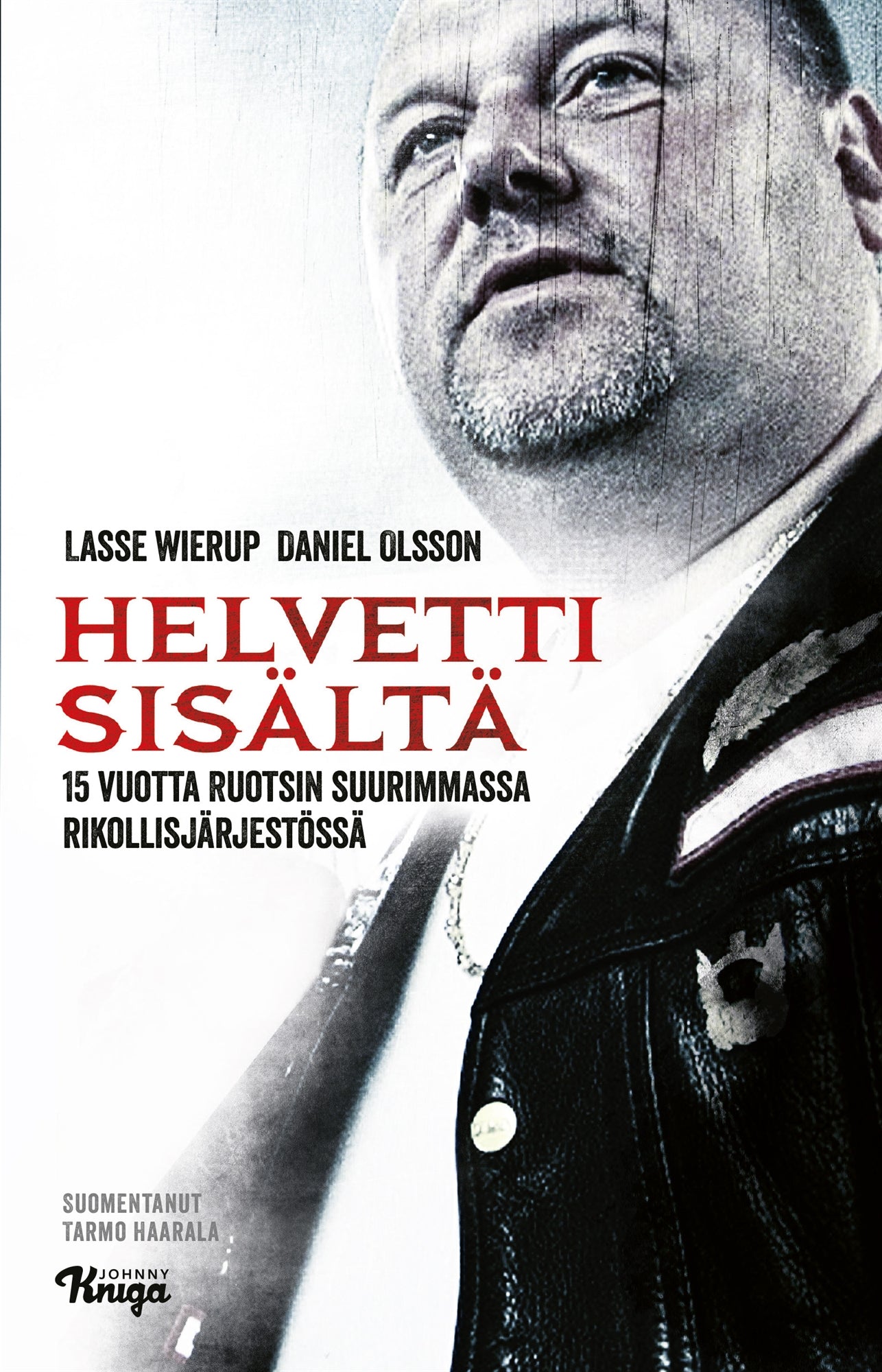 Helvetti sisältä – E-bok