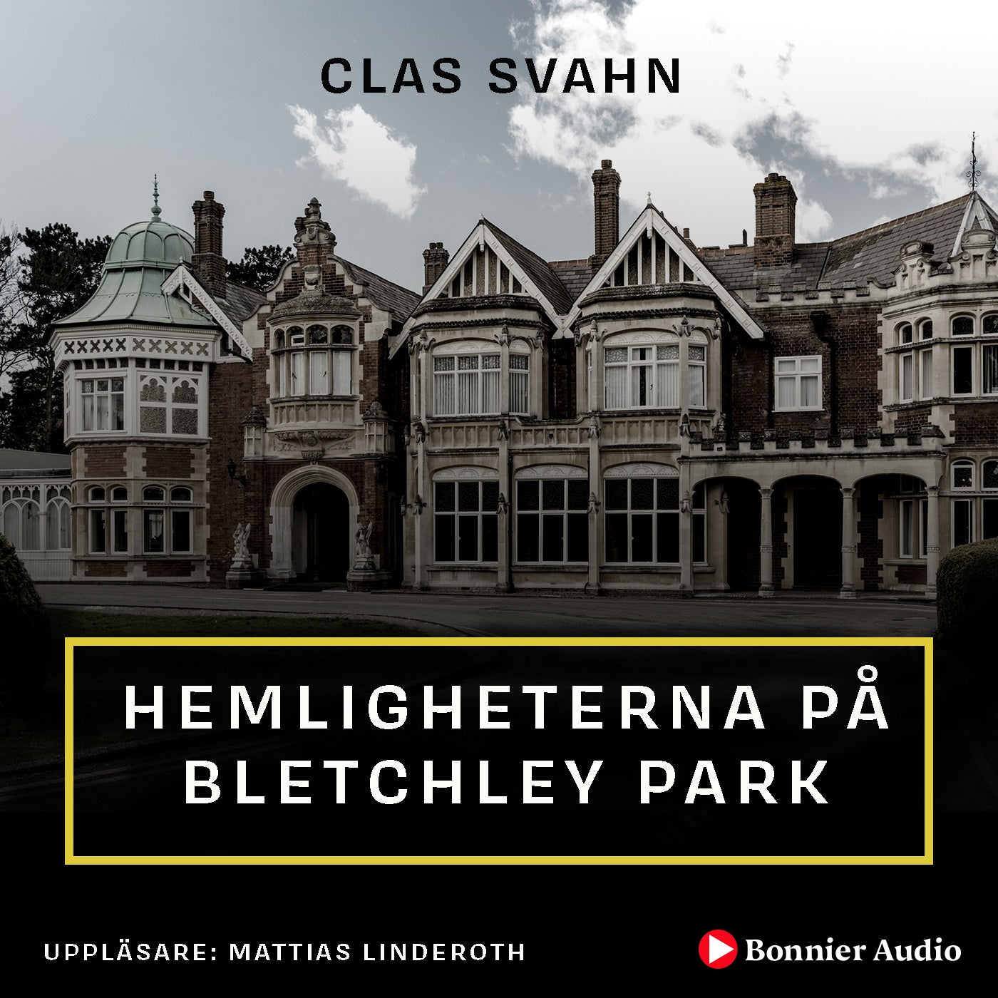 Hemligheterna på Bletchley Park – Ljudbok