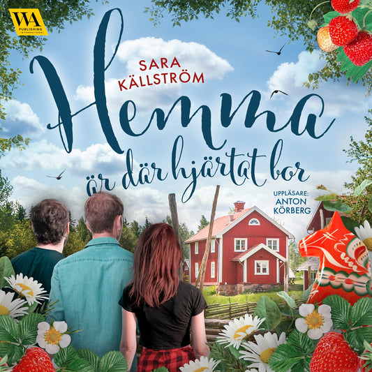 Hemma är där hjärtat bor – Ljudbok