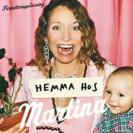 Hemma hos Martina – Ljudbok