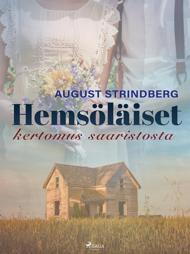 Hemsöläiset: kertomus saaristosta – E-bok