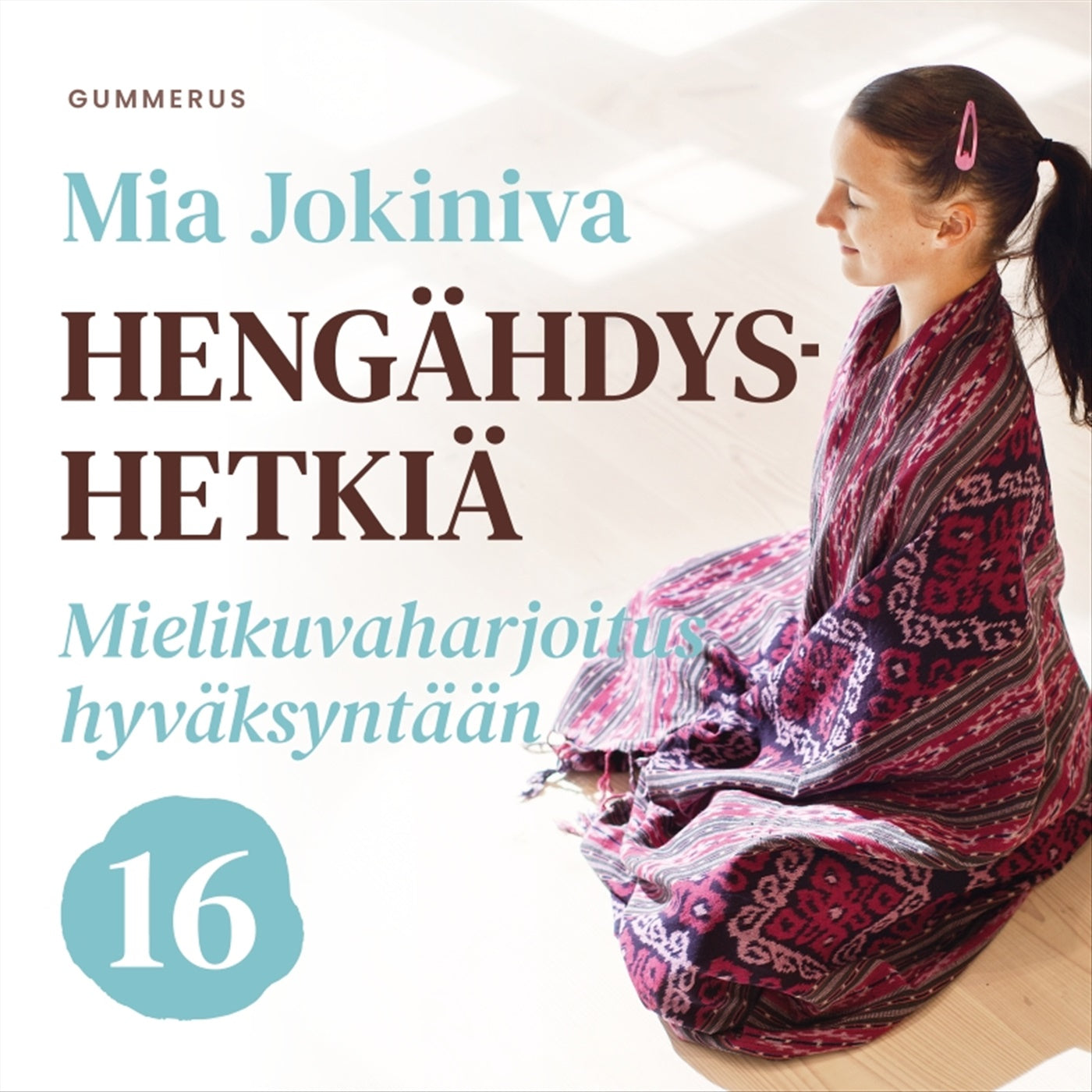 Hengähdyshetkiä – Ljudbok