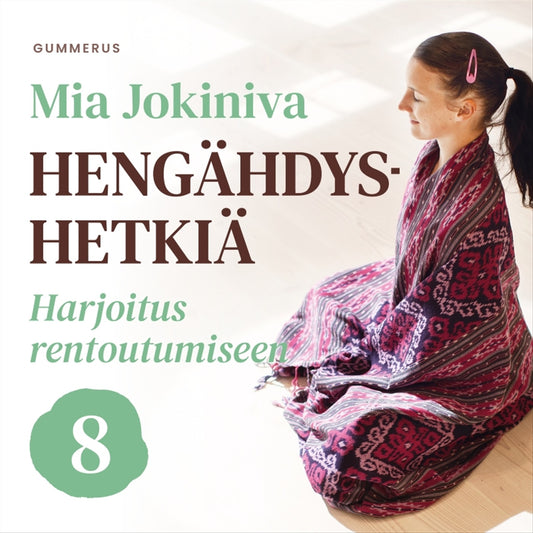 Hengähdyshetkiä – Ljudbok