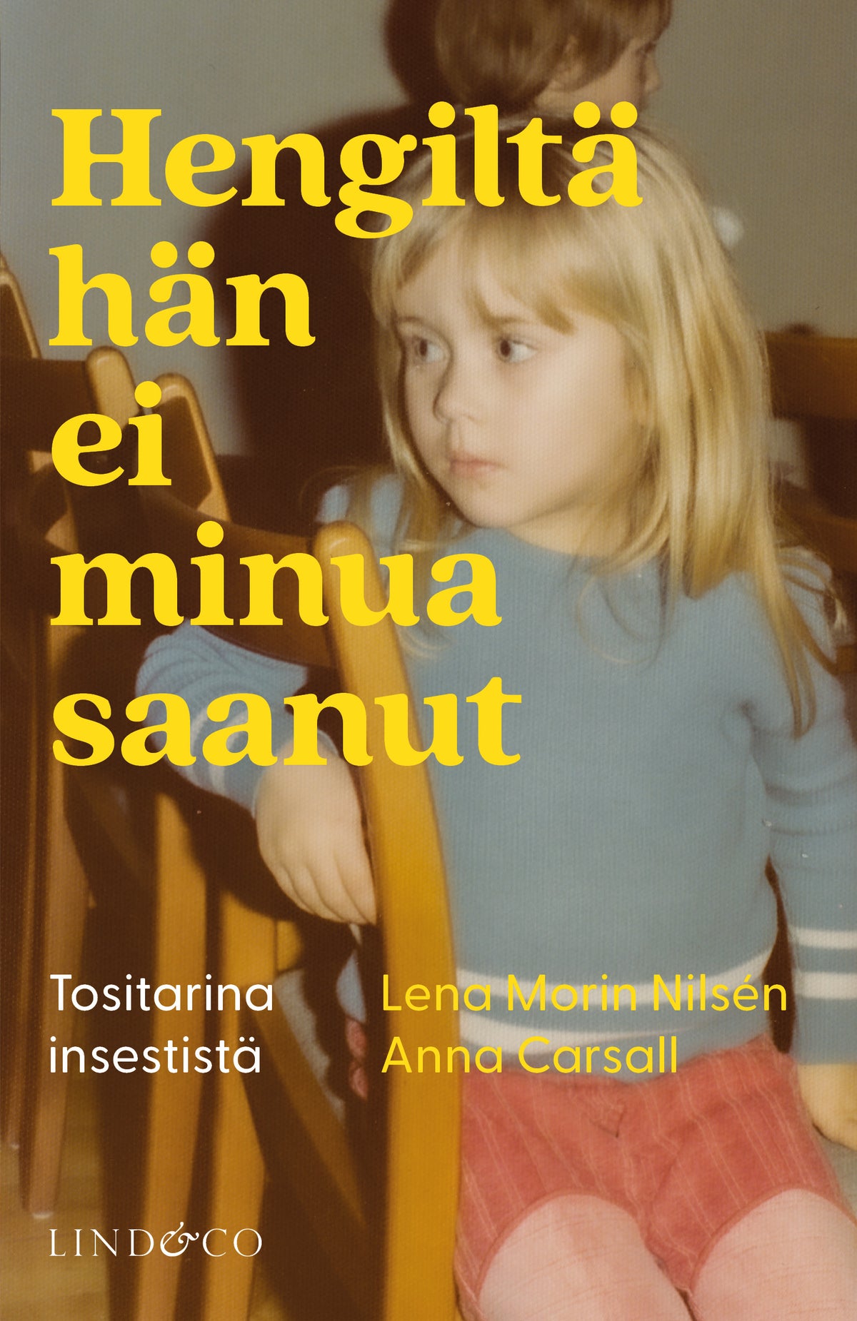 Hengiltä hän ei minua saanut – E-bok