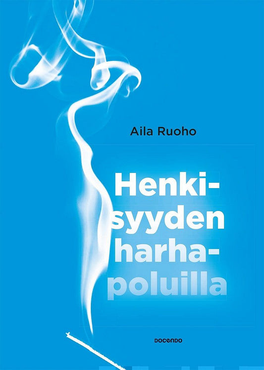 Henkisyyden harhapoluilla – E-bok