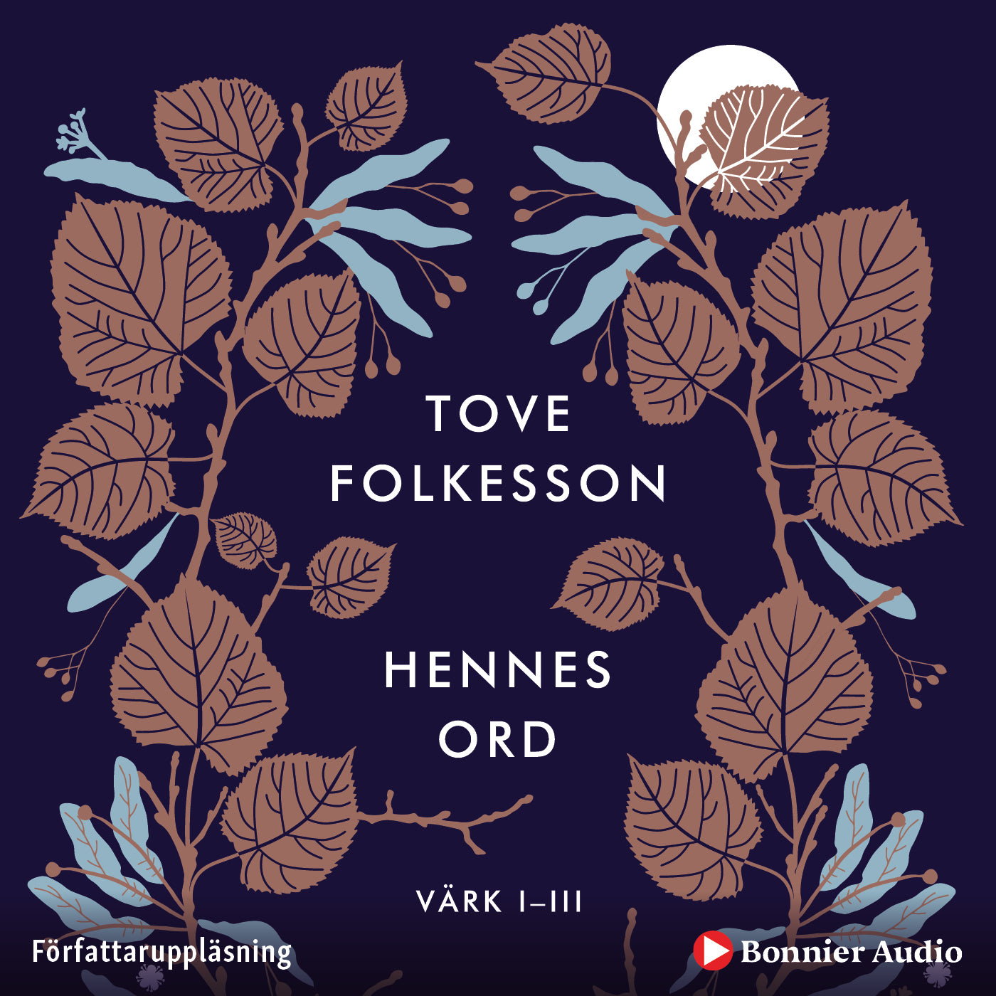 Hennes ord : värk I-III – Ljudbok