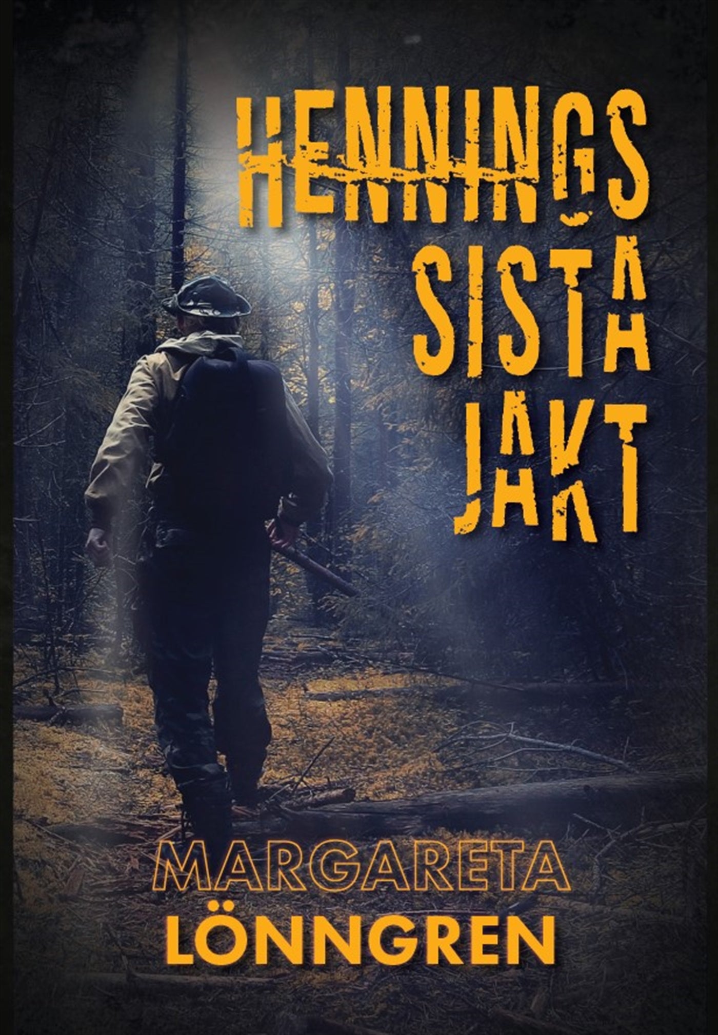 Hennings sista jakt – E-bok