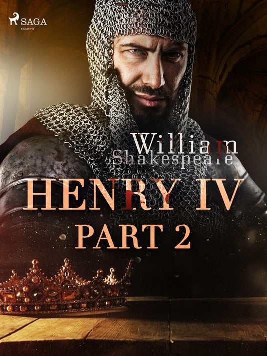 Henry IV, Part 2 – E-bok