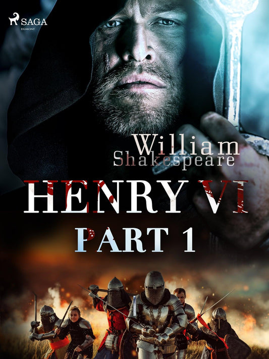 Henry VI, Part 1 – E-bok