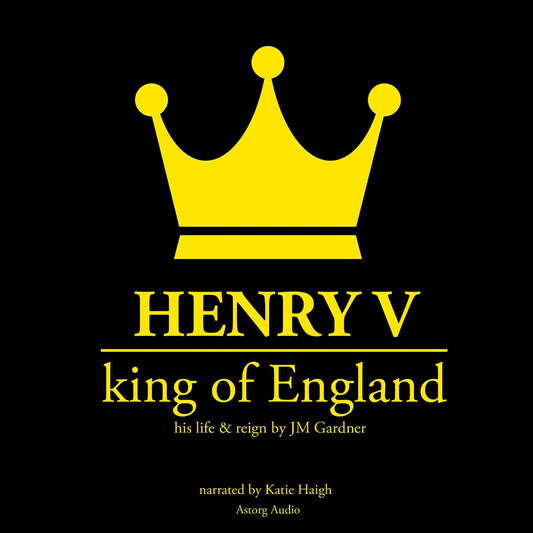 Henry V, King of England – Ljudbok