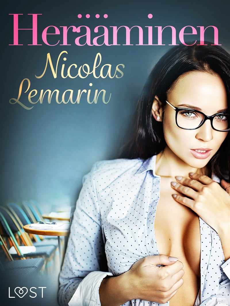 Herääminen - eroottinen novelli – E-bok