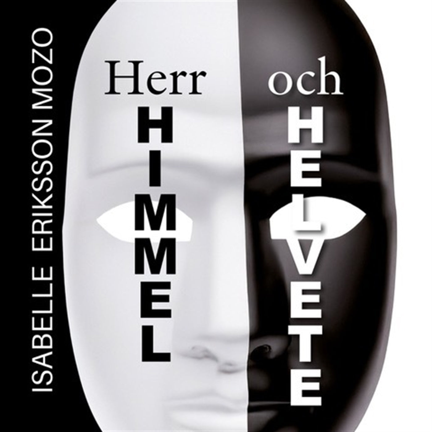 Herr himmel och helvete – Ljudbok