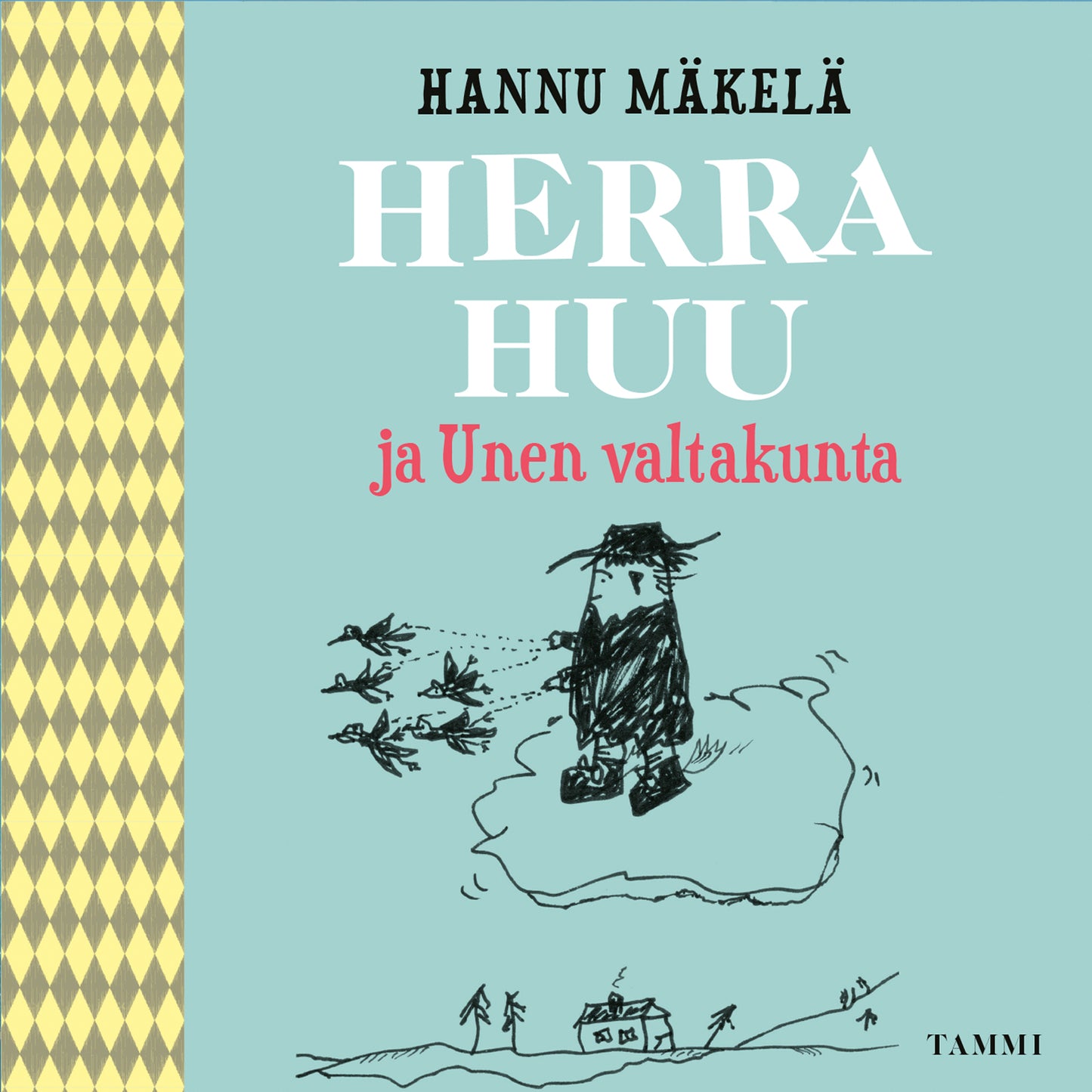 Herra Huu ja Unen valtakunta – Ljudbok
