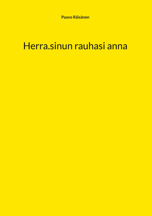 Herra.sinun rauhasi anna – E-bok