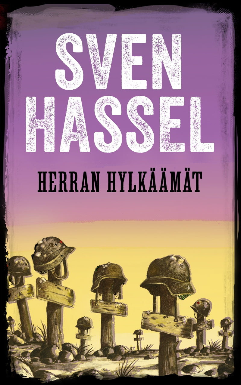 Herran hylkäämät    – E-bok