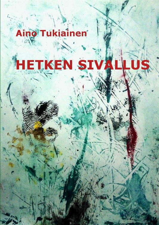 Hetken Sivallus: Runoja – E-bok