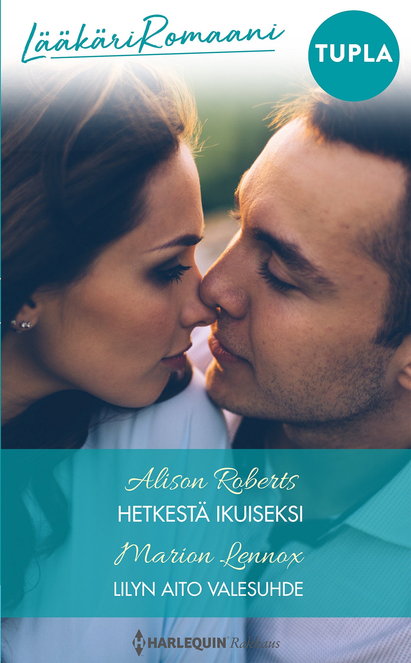 Hetkestä ikuiseksi / Lilyn aito valesuhde – E-bok