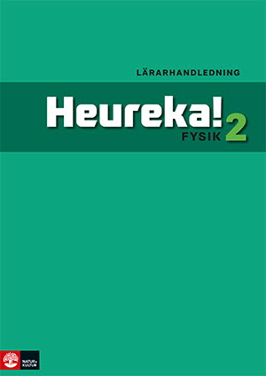 Heureka Fysik 2 Lärarhandledning Digital