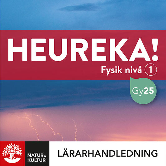 Heureka Fysik nivå 1 Lärarhandledning Digital